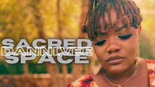 Danni.Vee - Sacred Space - Official Music Video