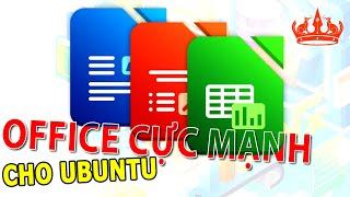 Tải bản Office và bộ gõ tiếng Việt cực mạnh cho Ubuntu