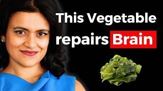 Top Neuroscientist Reveals TOP FOODS  that REPAIR BRAIN Cells | Dr. Tara Swart