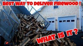 How Do You Deliver Your Firewood?   What's the Best Way?