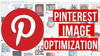 How To Optimize Images And Graphics For Pinterest | Step by Step