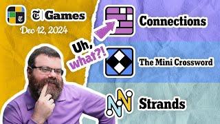 NYT Connections, Mini Crossword, and Strands | Dec 12, 2024