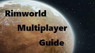 Rimworld | Wie kann ich Multiplayer spielen | German - Deutsch | Guide | Tutorial | Mehrspieler koop