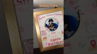 Elegant Birthday Frame || Baby Gift || SidArt World #BirthdayFrame#HandmadeGifts #SidArtWorld