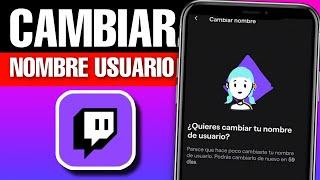 Como Cambiar Nombre de Usuario en Twitch 