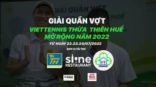 Tổng kết giải Viettennis Thừa Thiên Huế mở rộng 2022.