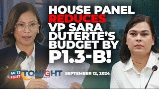 VP Sara Duterte budget tama bang bawasan ng P1.3 bilyon?