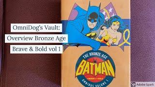 OmniDog's Vault: Overview of Bronze Age Brave & Bold Omnibus Vol 1