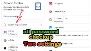 How to know all password saved in your Google account two settings