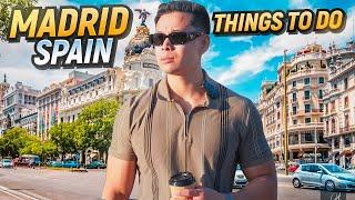 25 Things You MUST Do In Madrid Spain  Full Travel Guide