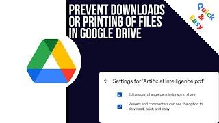 Prevent downloads or printing of files in Google Drive