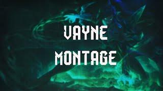 VAYNE BEST MONTAGE 2023