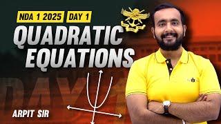 Free NDA Coaching || Yodha Batch || Quadratic Equations || Day 1 || NDA 1 2025