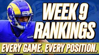 Week 9 Rankings | All Positions & All Games! | 2024 Fantasy Football Advice