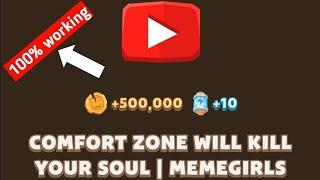 Comfort Zone Will Kill Your Soul | Memegirls Code | Comfort Zone Will Kill Memefi Youtube Video Code