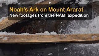 Noahs ark: New footages of the NAMI expedition in 2009