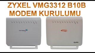 ZYXEL VMG3312 B10B MODEM INSTALLATION (TURK TELEKOM APPLIED EXPRESSION)