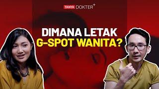 Temukan dan Gesekkan! Titik Lemah Wanita Di Dalam Miss V | Kata Dokter +