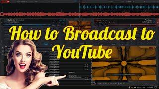How to Broadcast/Stream to YouTube using Virtual DJ 2021 | New Features of Virtual DJ Latest Version