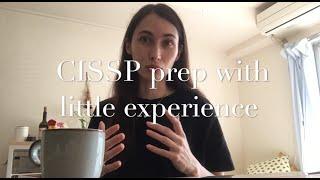 How I studied for the CISSP (1.5 years of experience)