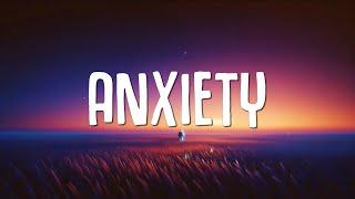 Sleepy Hallow - Anxiety (Lyrics) ft. Doechii