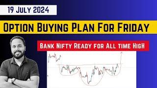 NIFTY PREDICTION FOR TOMORROW & BANK NIFTY ANALYSIS in English FOR 19 July 2024