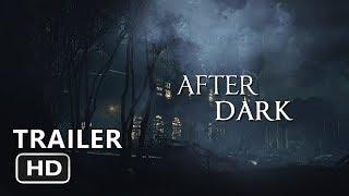 "After Dark" Official Fanmade Trailer (2018) | Holland Roden, Nina Dobrev Movie HD