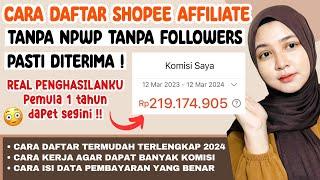 CARA DAFTAR SHOPEE AFFILIATE 2024 TANPA NPWP TANPA FOLLOWERS LANGSUNG DITERIMA HARI INI JUGA !!