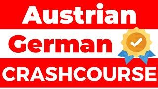 Austrian German Crashcourse