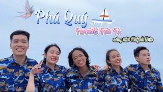 PHÚ QUÝ TRONG TIM TA | Sáng tác : Huỳnh Đức