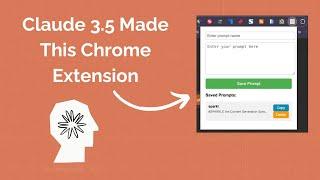 Watch Me Build a Custom Chrome Extension With Claude 3.5