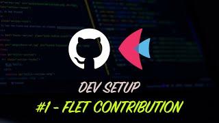 Dev Setup | Flet Contribution