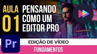 Aula01: Iniciando um projeto novo como Editor de Vídeos no Adobe Premiere Pro