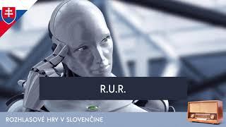 R.U.R. - Rossum’s Universal Robots - Karel Čapek