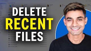 How to Delete Recent Files in Windows 10 (2024)