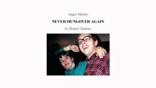 Joyce Manor - "Heart Tattoo" (Full Album Stream)