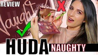 HUDA BEAUTY NAUGHTY NUDE PALETTE! Review, Swatches & Comparisons