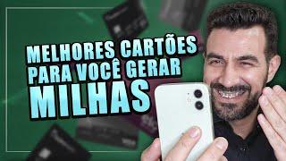 Melhores cartões para você gerar milhas | Marcelo Rubles