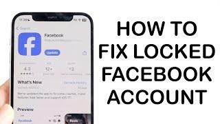 How To FIX Locked Facebook Account! (2024)