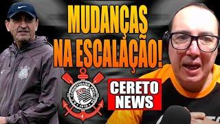 CORINTHIANS DEVE TER NOVIDADES CONTRA O BAHIA!