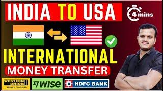 India To USA International Money Transfer | ( Wise - Western Union - Remitly)