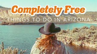 COMPLETELY FREE things to do in AZ (within 2 hours of Phoenix)