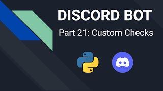 Discord Bot mit Python programmieren | Part 21: Custom Checks | Pycord Tutorial Deutsch