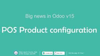 Odoo v15 : POS Product configuration (attributes and variants management)