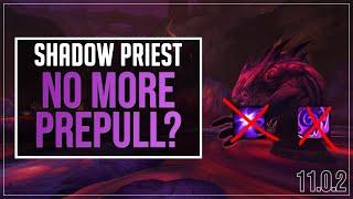 Shadow Priest CHANGES in Prepatch - Prepull Rotations Ruined?