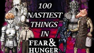 100 Nastiest Things in Fear and Hunger #fearandhunger