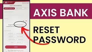 Axis Net Banking Password Reset | Axis Bank Net Banking
