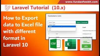 How to Export data to Excel file with different format in Laravel 10 with example step by step