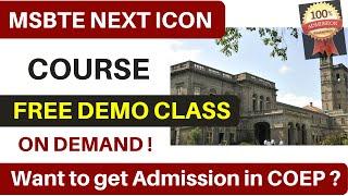 Want to get Admission in COEP ? Free Demo Class for MSBTE NEXT ICON COURSE | Best Classes For MSBTE