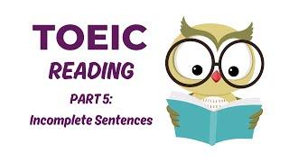 TOEIC Reading (2024) - Part 5: Incomplete Sentence (2) #toeicreading #toeic